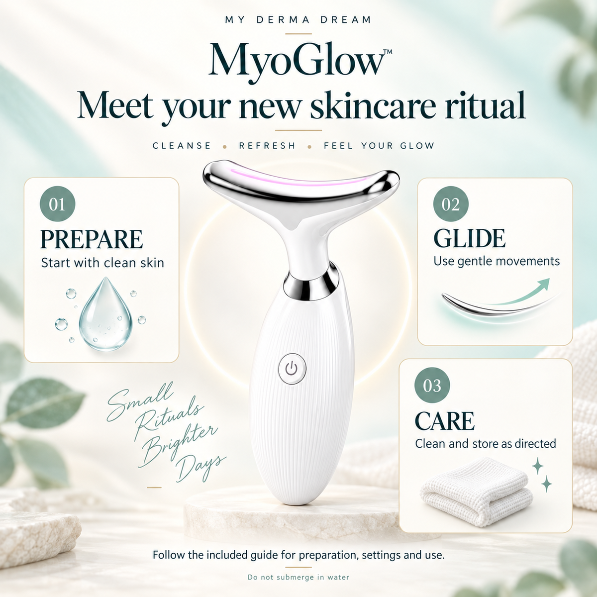 MyoGlow routine infographic: prepare clean skin, glide gently, clean and store following the included guide